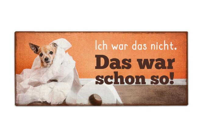 Schild War schon so