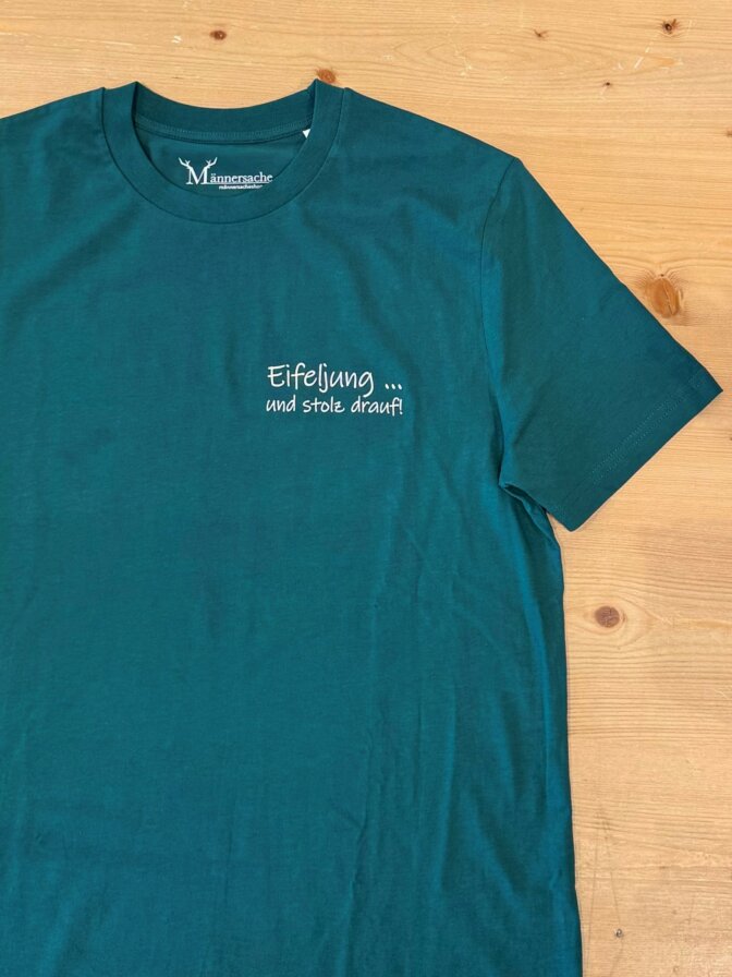 Männersache T-Shirt Eifeljung...und stolz drauf