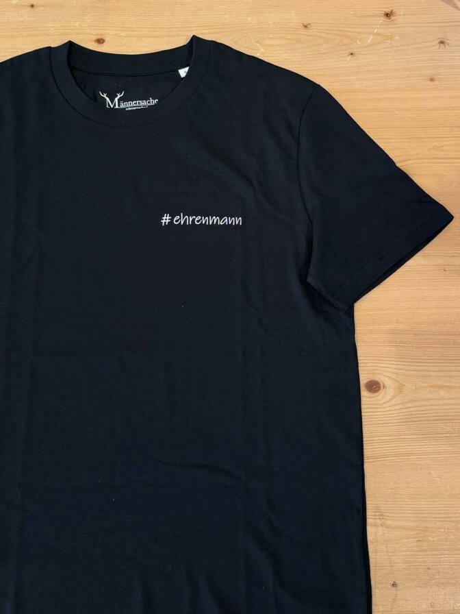 Männersache T-Shirt #ehrenmann